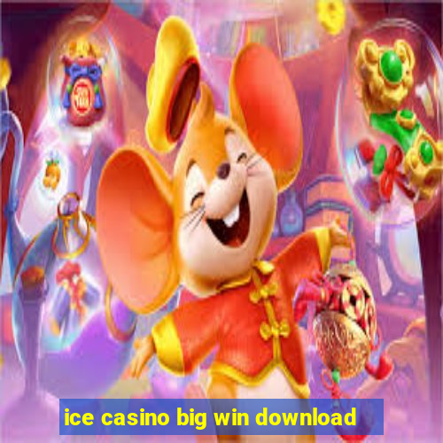 ice casino big win download